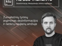 Diskusija „Aš esu taikinys. Dezinformacija. Manipuliacija. Kritinis mąstymas“. Pranešėjas – Ignas Kinčinas